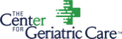 The Center for Geriatric Care